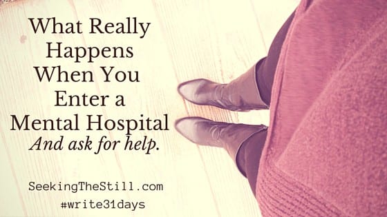 What really happens when youenter a mental hospital