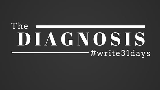 Day 11: The Diagnosis